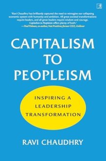 Capitalism to Peopleism Inspiring a Leadership Transformation cover image