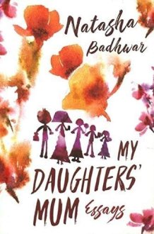 My Daughters? Mum [Paperback] Natasha Badhwar cover image
