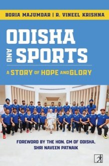 Odisha and Sports A Story of Hope and Cry cover image