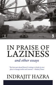 In Praise of Laziness and Other Essays cover image