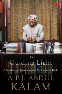 The Guiding Light A Selection of Quotations from My Favourite Books cover image