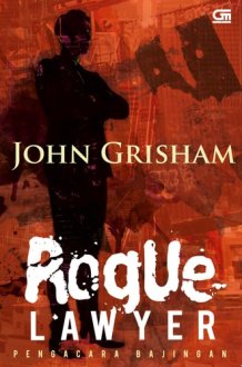 Pengacara Bajingan (Rogue Lawyer) - ID baru cover image