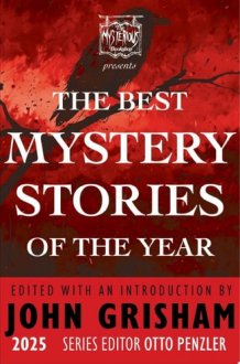 The Mysterious Bookshop Presents the Best Mystery Stories of the Year 2025 cover image