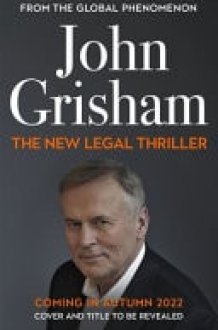 The New John Grisham Legal Thriller cover image