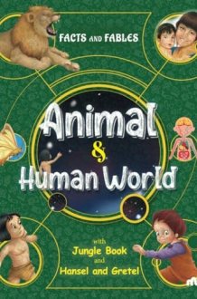 Facts and Fables Animal and Human World cover image