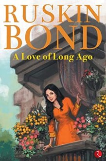 A Love of Long Ago cover image