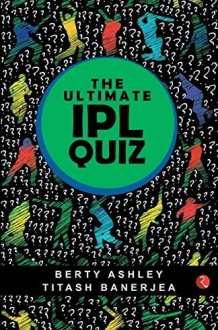 The Ultimate Ipl Quiz Book cover image