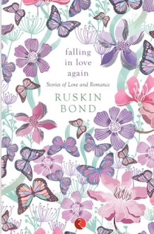 Falling in Love Again Stories of Love and Romance cover image