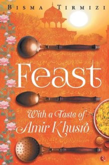 Feast With a Taste of Amir Khusro cover image