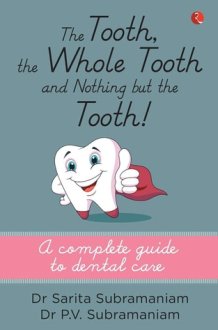The Tooth, the Whole Tooth and Nothing But the Tooth cover image
