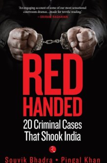 Red Handed 20 Criminal Cases that Shook India cover image