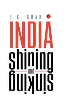 India Shining and Sinking cover image