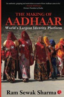 The Making of aadhaar: World's Largest Identity Platform cover image
