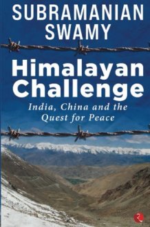 Himalayan Challenge: India, China and the quest for Peace cover image