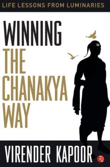 Winning the Chanakya Way cover image