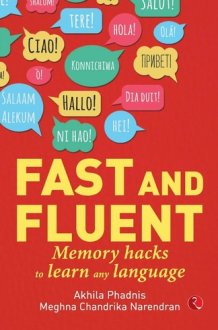Fast and Fluent; Memory Hacks to Learn Any Language cover image