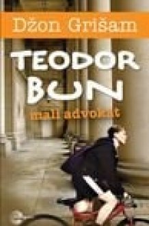 Teodor Bun, mali advokat cover image