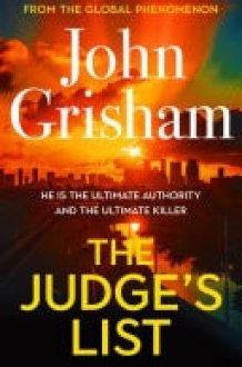The Judge's List The engrossing legal thriller from the number 1 Sunday Times bestselling author cover image