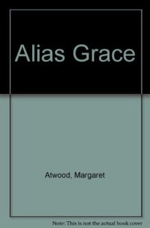 Alias Grace B D/Bx24 cover image