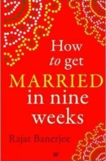 How to Get Married in Nine Weeks cover image