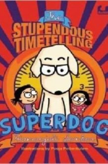 The Stupendous Timetelling Superdog cover image