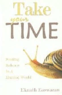 Take Your Time Finding Balance in a Hurried World cover image