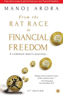 From the Rat Race to Financial Freedom A common man’s journey... cover image