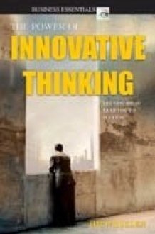The Power Of Innovative Thinking cover image
