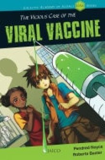 The Vicious Case of the Viral Vaccine cover image