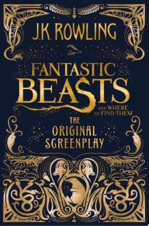 Fantastic Beasts and Where to Find Them: The Original Screenplay cover image