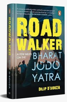 Roadwalker A Few Miles on the Bharat Jodo Yatra cover image