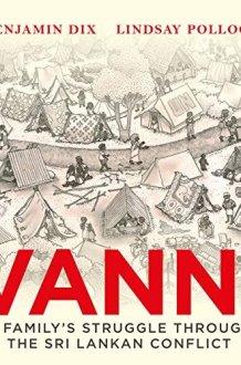 Vanni A Family's Struggle Through the Sri Lankan Conflict cover image