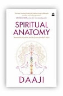 Spiritual Anatomy Meditation, Chakras, and the Journey to the Center cover image