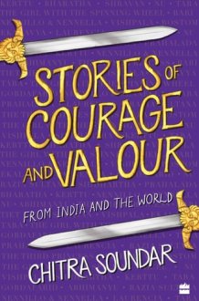 Stories of Courage and Valour From India and the World cover image