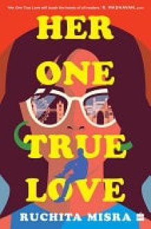 Her One True Love A Novel cover image