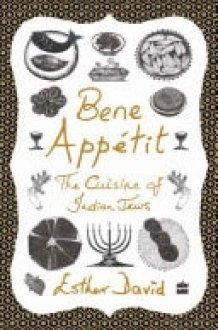 Bene Appetit The Cuisine of Indian Jews cover image