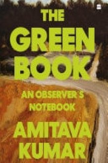 THE GREEN BOOK AN OBSERVER'S NOTEBOOK cover image