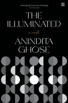 The Illuminated A Novel cover image
