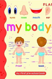 My Body : My First Pre-School Book cover image