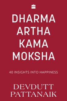 Dharma Artha Kama Moksha cover image