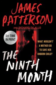 The Ninth Month Someone is following her. But who will believe her? cover image