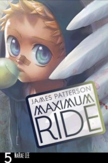 Maximum Ride: The Manga, Vol. 5 cover image