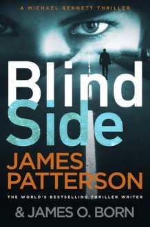 Blindside (Michael Bennett 12). A Missing Daughter. A Captive Son. A Secret Deal. cover image