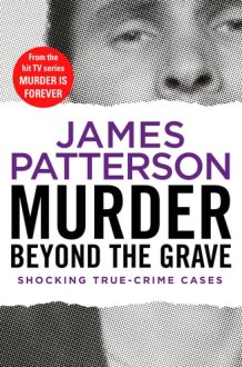 Murder Beyond the Grave (Murder Is Forever: Volume 3) cover image