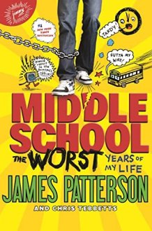 Middle School, The Worst Years of My Life cover image