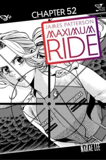 Maximum Ride: The Manga, Chapter 52 cover image