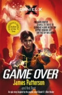 Daniel X: Game Over (Daniel X 4) cover image