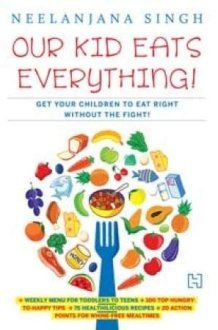 Our Kid Eats Everything! cover image