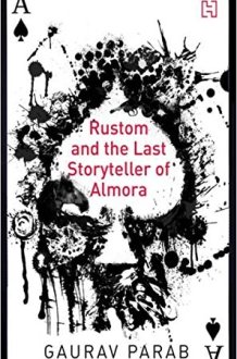 Rustom and the Last Storyteller of Almora cover image