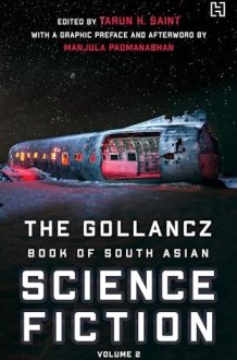 The Gollancz Book of South Asian Science Fiction Volume 2 cover image